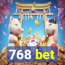 768 bet